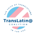 The Voice of TransLatin@ In the USA: TransLatin@ Coalition Logo